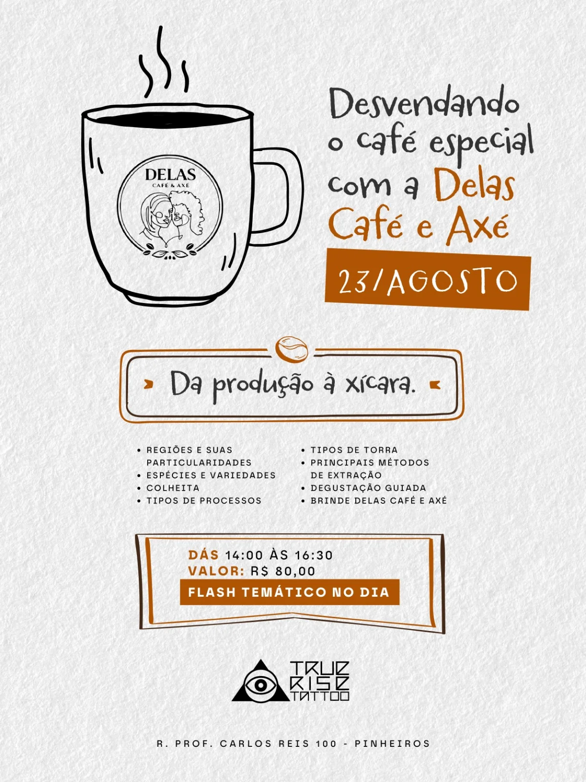 Desvendando o Café Especial com a Delas Café e Axé — 23 de agosto